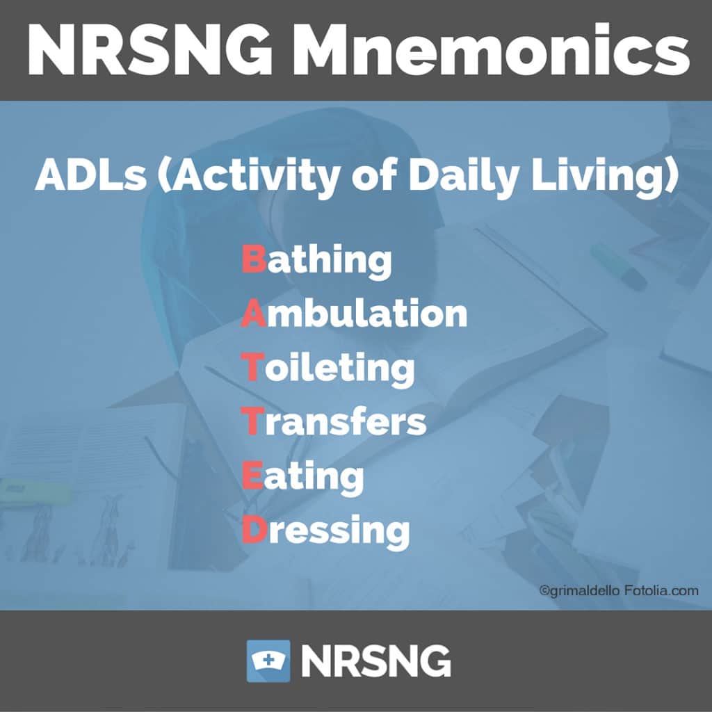 ADLS nursing mnemonics 